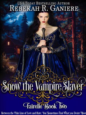 cover image of Snow the Vampire Slayer